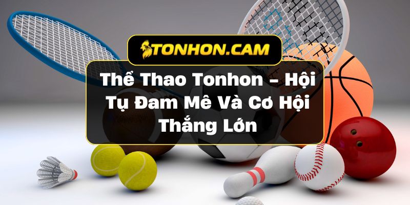 thể thao Tonhon