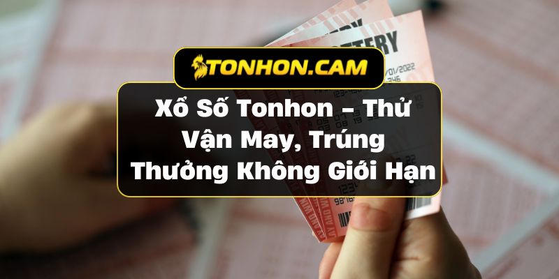 Xổ số Tonhon